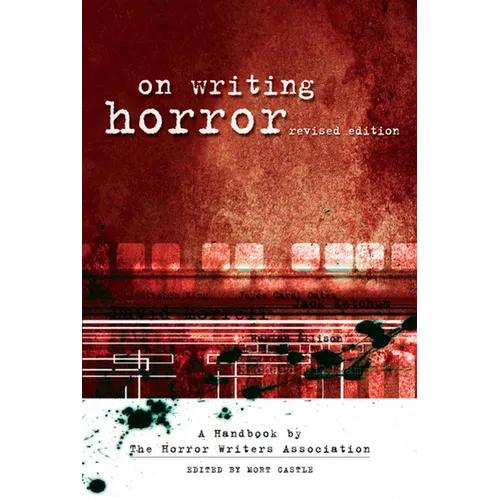 On Writing Horror: A Handbook by the Horror Writers Association