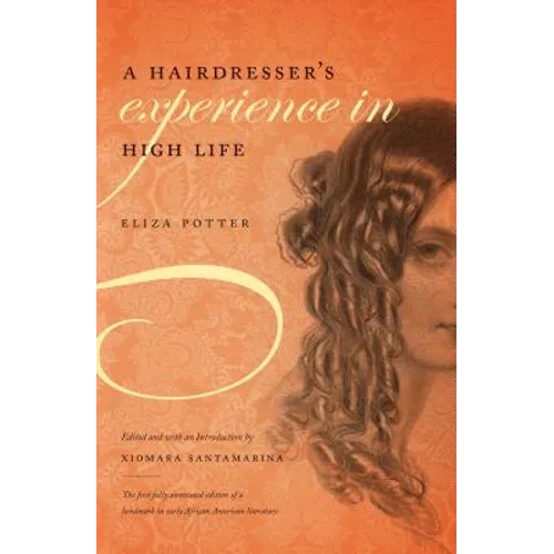 A Hairdresser's Experience in High Life
