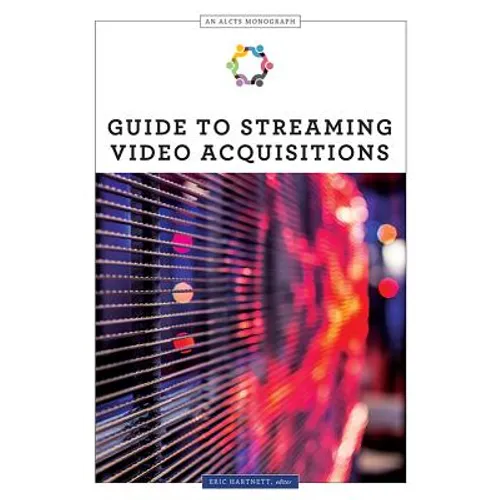 Guide to Streaming Video Acquisitions