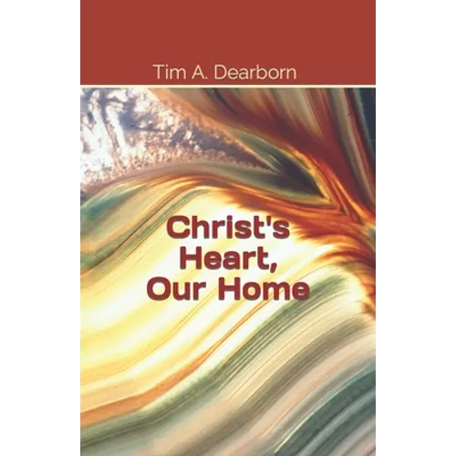 Christ's Heart, Our Home
