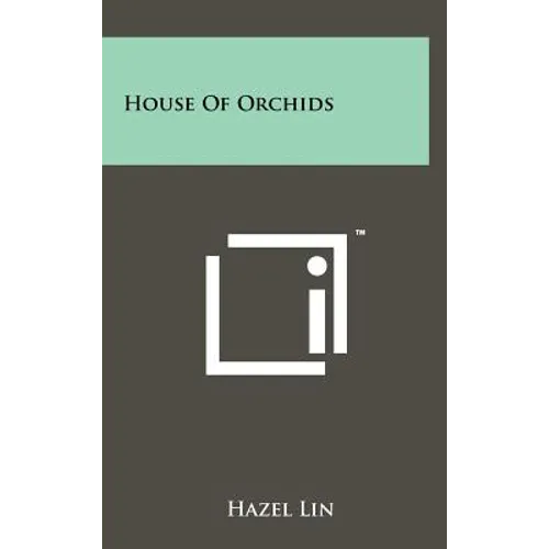 House of Orchids