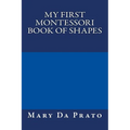 My First Montessori Book of Shapes