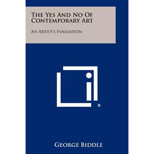 The Yes and No of Contemporary Art: An Artist's Evaluation