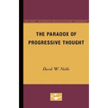 The Paradox of Progressive Thought