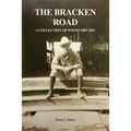 The Bracken Road: A Collection of Poems 2001-2021