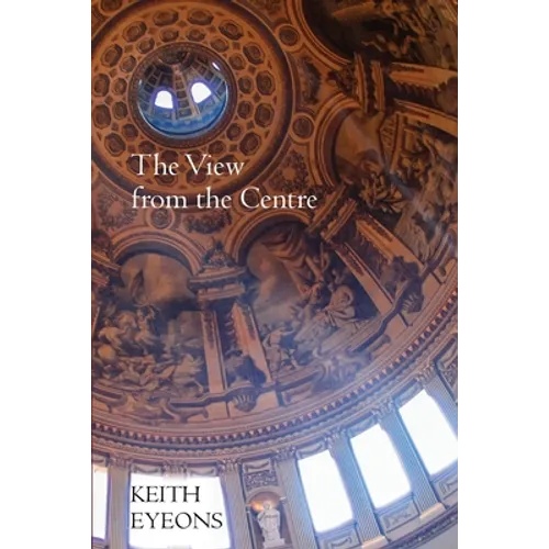 The View from the Centre