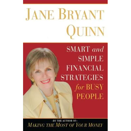 Smart and Simple Financial Strategies for Busy People