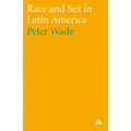Race and Sex in Latin America