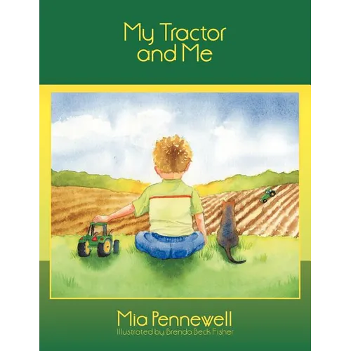 My Tractor and Me