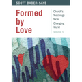 Formed by Love