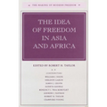 The Idea of Freedom in Asia and Africa