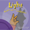 Light: Shadows, Mirrors, and Rainbows