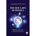 The New Laws of Physics