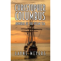 Christopher Columbus: Admiral of the Ocean Sea