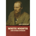 White Nights and Other Stories