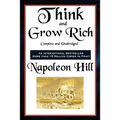 Think and Grow Rich Complete and Unabridged