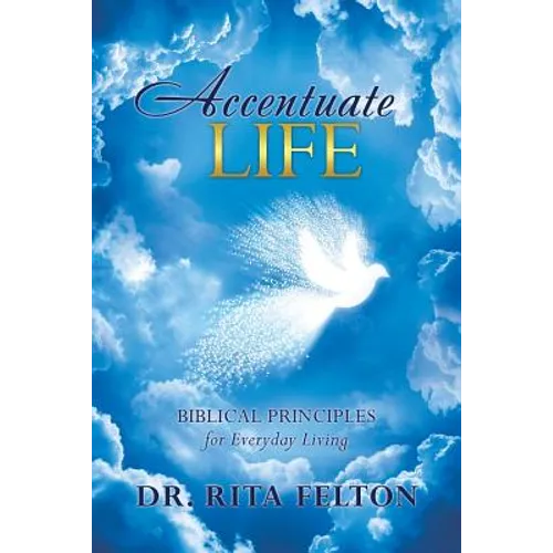 Accentuate Life