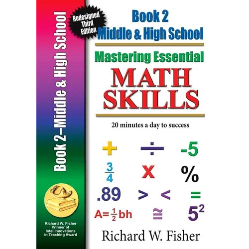 Mastering Essential Math Skills, Book 2, Middle Grades/High School: Re-designed Library Version