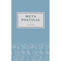Metapoetical: poetry for poets