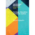 Heritage, Education and Social Justice