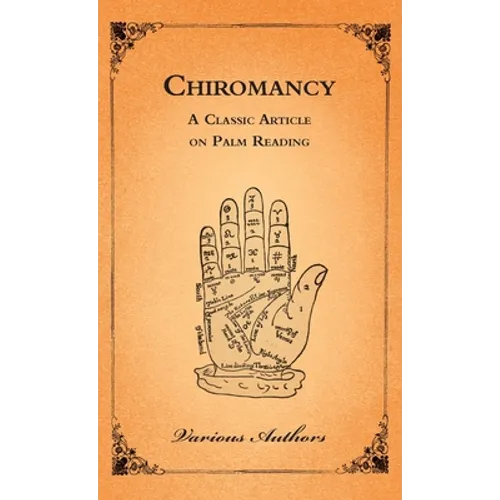 Chiromancy - A Classic Article on Palm Reading