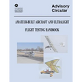Amateur-Built Aircraft and Ultralight Flight Testing Handbook (Advisory Circular No. 90-89A)