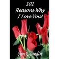 101 Reasons Why I Love You!