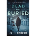 Dead and Buried: A Scottish Detective Mystery