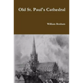 Old St. Paul's Cathedral