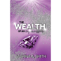 The Wealth of An Intercessor