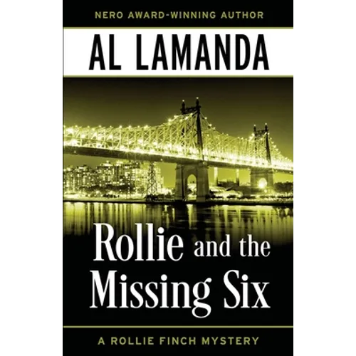 Rollie and the Missing Six: A Rollie Finch Mystery