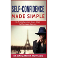 Self-Confidence Made Simple: 16 Frenchwomen share their Self-Esteem Secrets