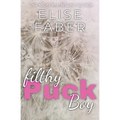 Filthy Puckboy: Rush Hockey Trilogy Book 2