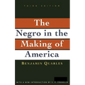 Negro in the Making of America: Third Edition Revised, Updated, and Expanded
