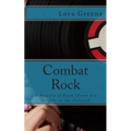 Combat Rock: A History of Punk (From It's Origins to the Present)