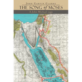 The Song of Moses: A John Michael Saga