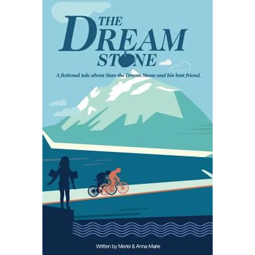 The Dream Stone: A fictional tale about Sam the Dream Stone and his best friend.