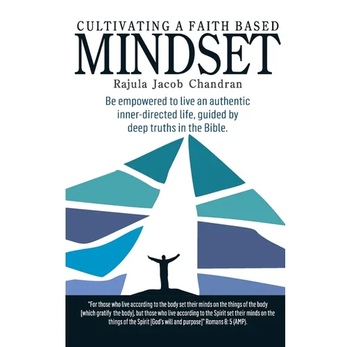 Cultivating a Faith Based Mindset