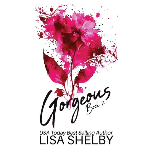 Gorgeous: Book Two: Book Two