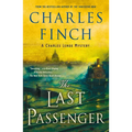 The Last Passenger: A Charles Lenox Mystery
