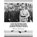 Collectivism and Collaborationism During World War II