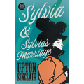 Sylvia & Sylvia's Marriage (Read & Co. Classics Edition)