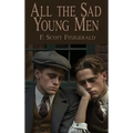 All the Sad Young Men