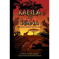 Kalila & Dimna: Fantastic Fables for all Ages