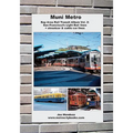 Muni Metro: Bay Area Rail Transit Album Vol. 2: San Francisco's Light Rail Lines + Streetcars & Cable Cars