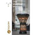 The Mukhtar Method - Darbuka Beginner, Intermediate & Upper-Intermediate