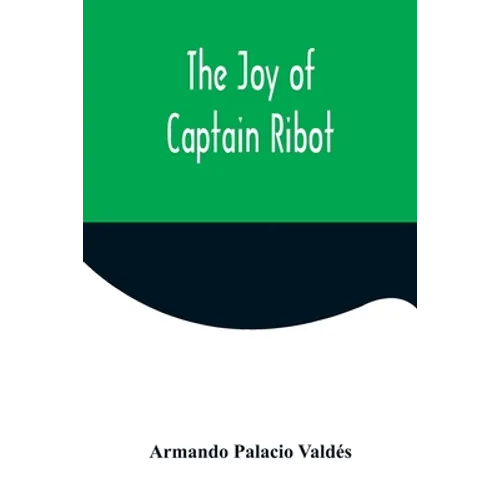 The Joy of Captain Ribot
