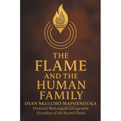 The Flame and the Human Family