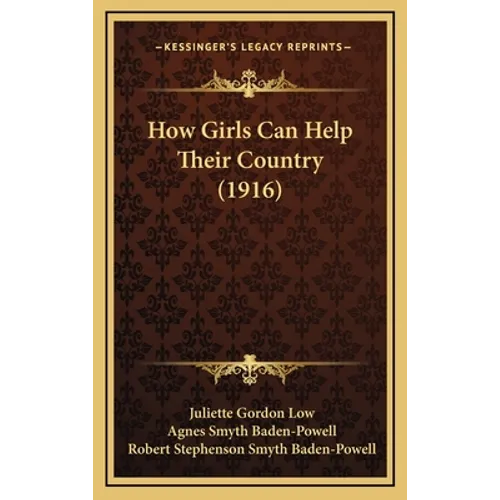 How Girls Can Help Their Country (1916)