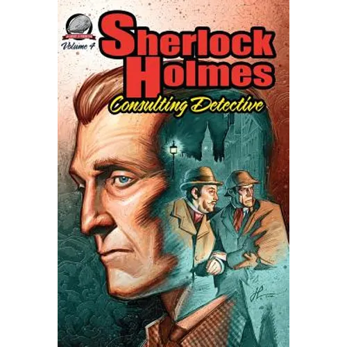 Sherlock Holmes: Consulting Detective, Volume 4